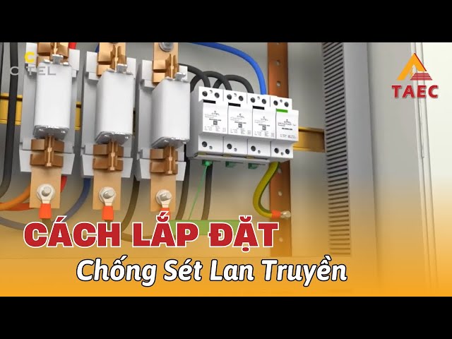 Video hướng dẫn Quy tắc lắp đặt SPD cho hệ thống điện 