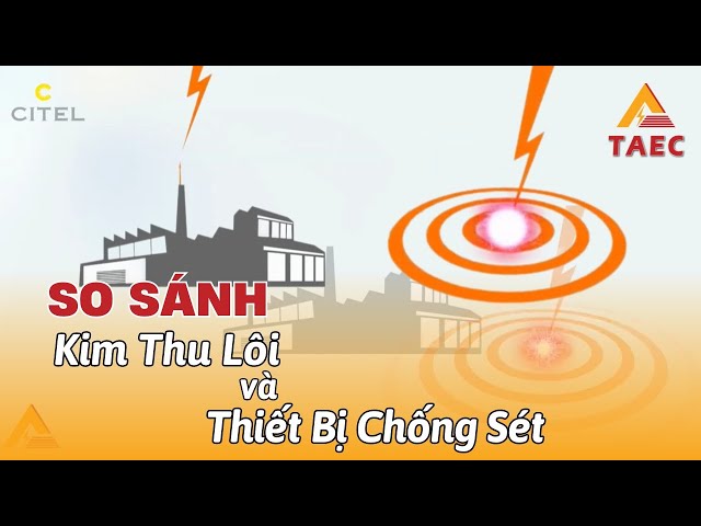 Sự khác biệt giữa Cột thu lôi và SPD là gì ?